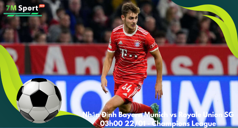 Đội hình dự kiến trước trận Bayern Munich vs Royale Union SG