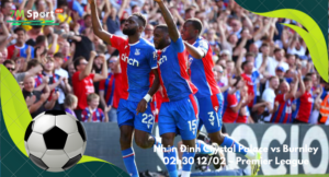Đội hình dự kiến trước trận Crystal Palace vs Burnley