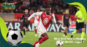 Đội hình dự kiến trước trận Nice vs Monaco