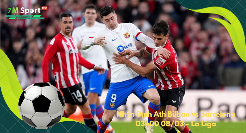 Đội hình dự kiến trước trận Ath Bilbao vs Barcelona